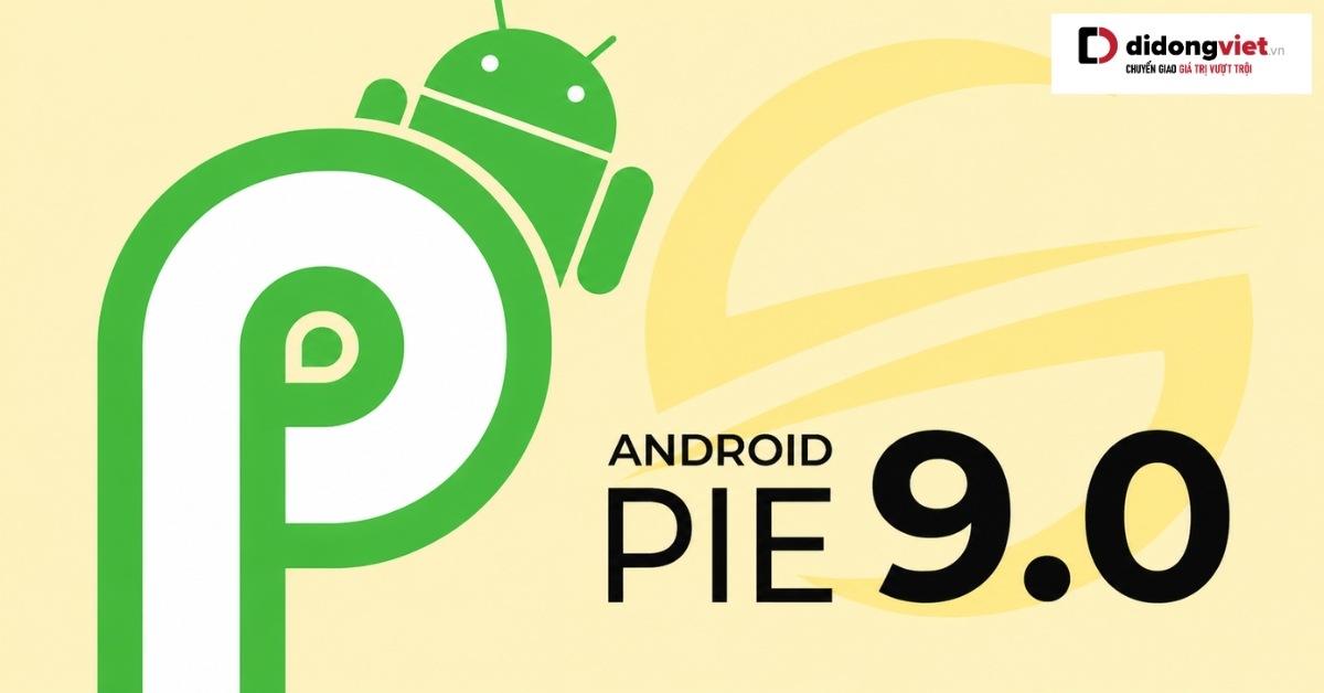 Android P: Tìm hiểu và đánh giá sự an toàn của Android 9 hiện nay