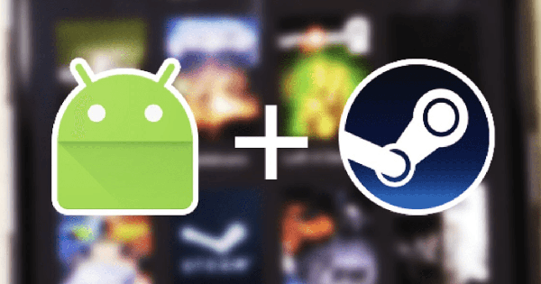 Chiến lược đột phá của Valve giúp game PC hoạt động mượt mà trên smartphone