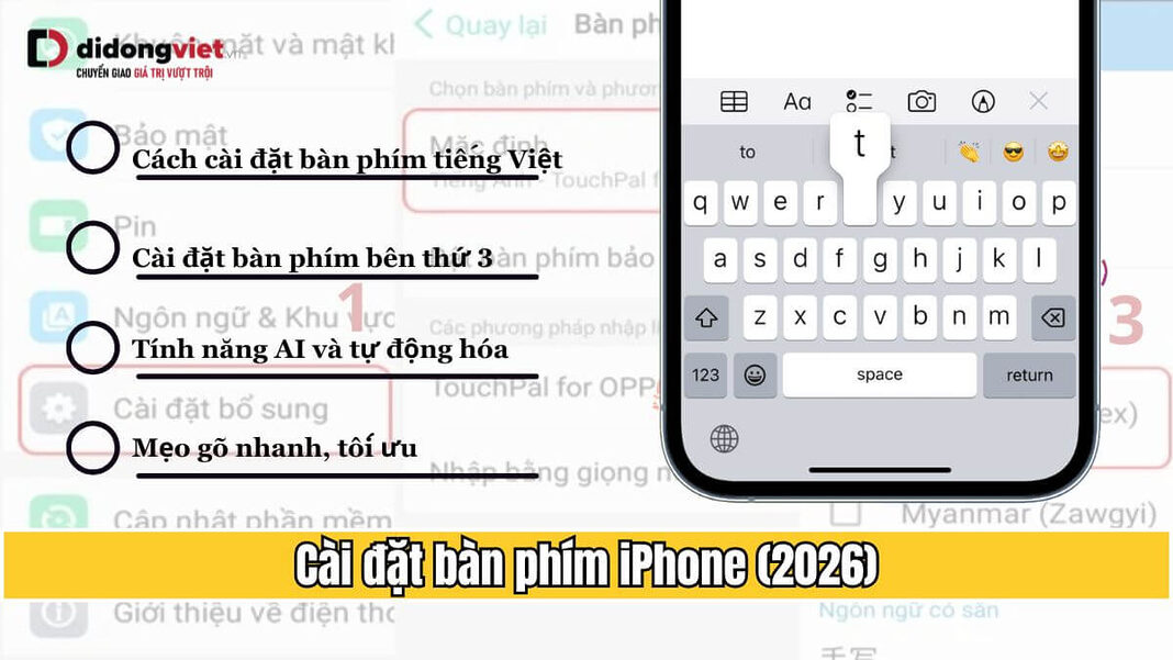 Hướng Dẫn Cài Đặt Bàn Phím iPhone 2026: Gõ Tiếng Việt Nhanh Chóng và Thông Minh Hướng Dẫn Cài Đặt Bàn Phím iPhone 2026: Gõ Tiếng Việt Nhanh Chóng và Thông Minh