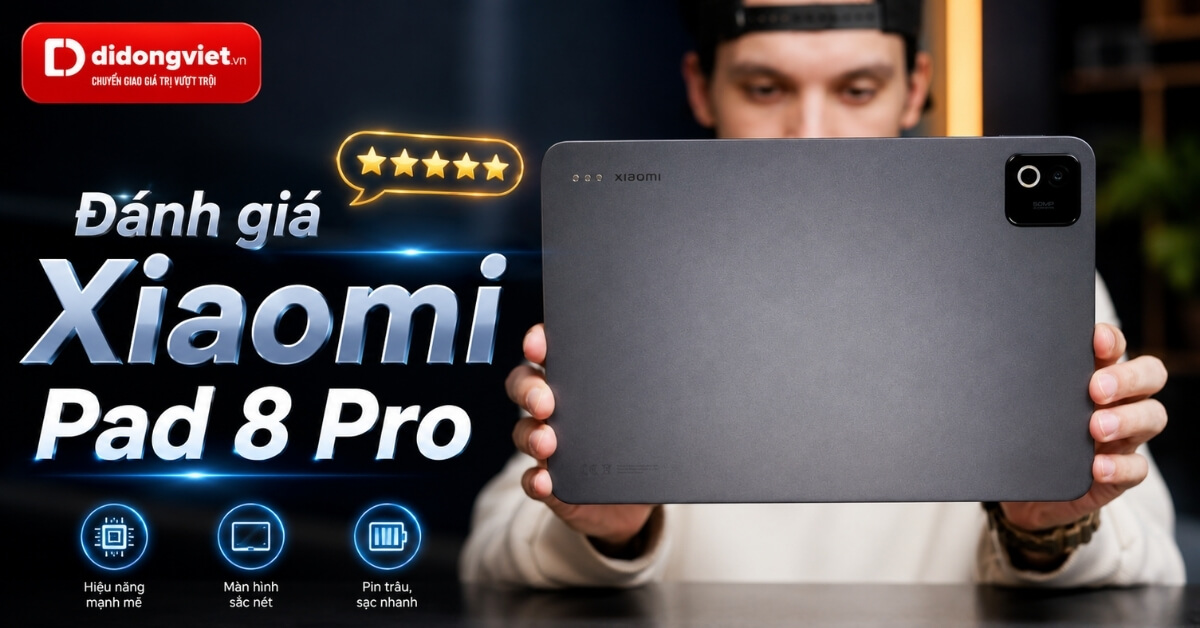 Đánh giá Xiaomi Pad 8 Pro: Hiệu năng vượt trội hay những rủi ro tiềm ẩn?