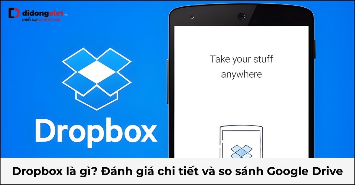 Dropbox: Khám Phá Dịch Vụ Lưu Trữ Đám Mây Năm 2026