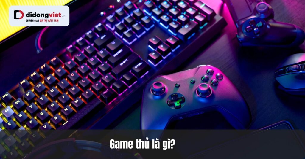 Khám Phá Thế Giới Game Thủ: Phân Biệt Tân Binh, Casual và Cao Thủ Kiếm Tiền Từ Game