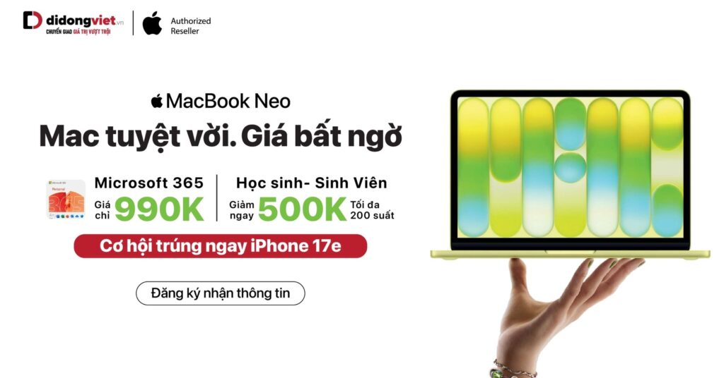 Khám Phá MacBook Neo: Ưu Đãi Office 365 Chỉ 990k