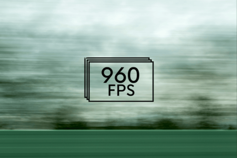 slow motion la gi 960fps di dong viet
